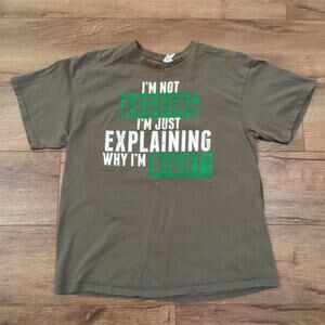 VTG I'm Not Arguing I'm Just Explaining Why I'm Right Adult XL Shirt Joke Y2K